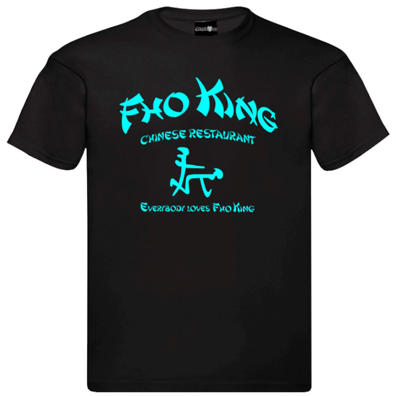 "FHO King Chinese Restaurant Everybody Loves FHO King" T-Shirt – Unisex Tee in Black and White