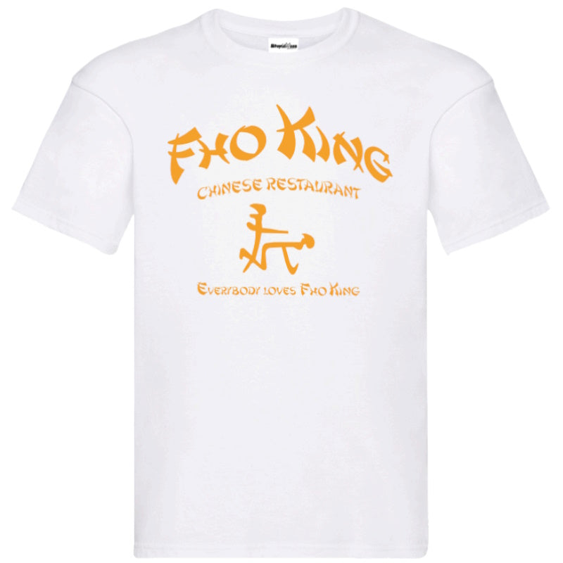 "FHO King Chinese Restaurant Everybody Loves FHO King" T-Shirt – Unisex Tee in Black and White