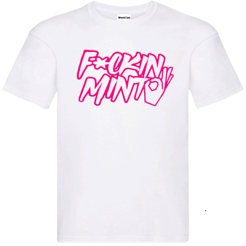 "F*king Minto" T-Shirt – Unisex Tee in Black and White